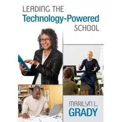 Leading the Technology-Powered School