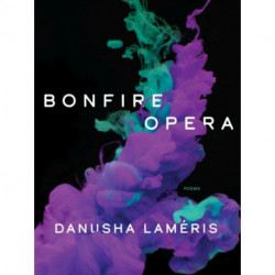 Bonfire Opera: Poems