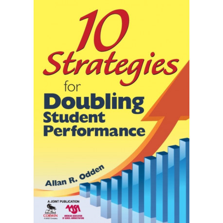 10 Strategies for Doubling Student Performance