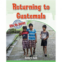 Returning to Guatemala