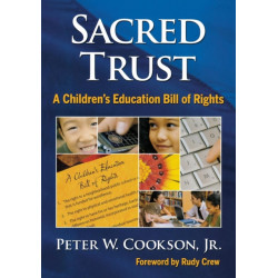 Sacred Trust: A Children’s Education Bill of Rights