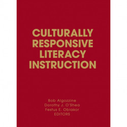 Culturally Responsive Literacy Instruction