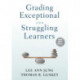 Grading Exceptional and Struggling Learners