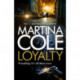 Loyalty: The brand new novel from the bestselling author