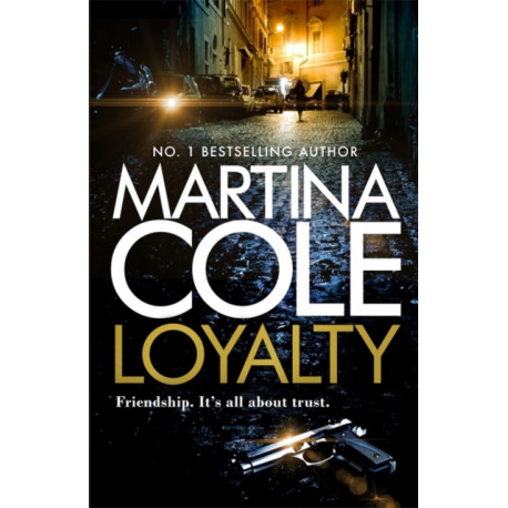 Loyalty: The brand new novel from the bestselling author