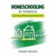 Homeschooling in America: Capturing and Assessing the Movement