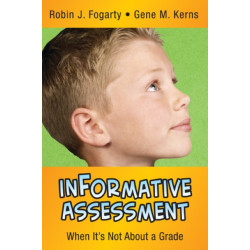 inFormative Assessment: When It's Not About a Grade