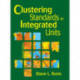 Clustering Standards in Integrated Units