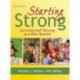 Starting Strong: Surviving and Thriving as a New Teacher