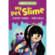 My Pet Slime