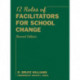 Twelve Roles of Facilitators for School Change
