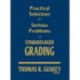 Practical Solutions for Serious Problems in Standards-Based Grading