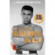 My Brother, Muhammad Ali: The Definitive Biography of the Greatest of All Time