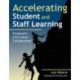 Accelerating Student and Staff Learning: Purposeful Curriculum Collaboration