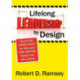 Lifelong Leadership by Design: How to Do More Good for Kids and Feel Better About Your Life's Work
