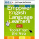 Empower English Language Learners With Tools From the Web