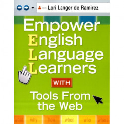 Empower English Language Learners With Tools From the Web