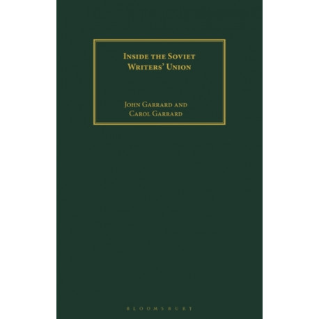 Inside the Soviet Writers' Union