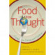 Food for Thought: Essays on Eating and Culture