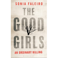 The Good Girls: An Ordinary Killing