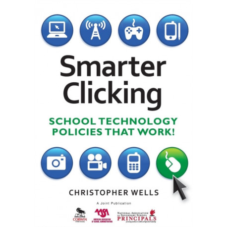 Smarter Clicking: School Technology Policies That Work!