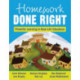 Homework Done Right: Powerful Learning in Real-Life Situations