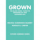 Grown: The Black Girls' Guide to Glowing Up: The Black Girls' Guide to Glowing Up