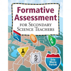 Formative Assessment for Secondary Science Teachers