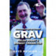 Grav - The Legend of Ray Gravell: Stories from Friends and Family