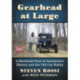 Gearhead at Large: A Backroad Tour of Automotive History and the Old Car Hobby