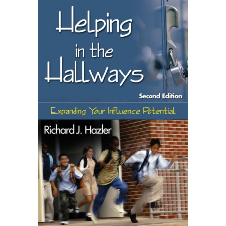 Helping in the Hallways: Expanding Your Influence Potential