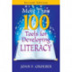More Than 100 Tools for Developing Literacy