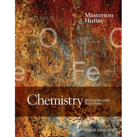 Chemistry: Principles and Reactions