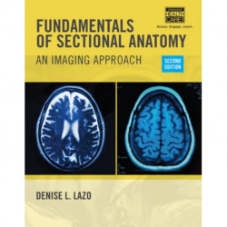 Fundamentals of Sectional Anatomy: An Imaging Approach