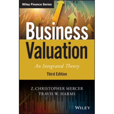 Business Valuation: An Integrated Theory