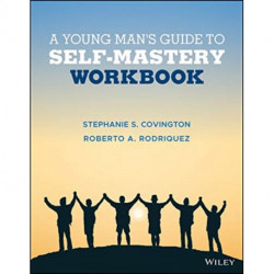 A Young Man's Guide to Self-Mastery, Workbook