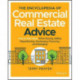 The Encyclopedia of Commercial Real Estate Advice: How to Add Value When Buying, Selling, Repositioning, Developing, Financing, and Managing