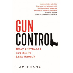 Gun Control: What Australia Got Right (and Wrong)