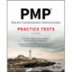 PMP Project Management Professional Practice Tests: 2021 Exam Update