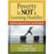 Poverty Is NOT a Learning Disability: Equalizing Opportunities for Low SES Students