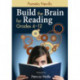 Build the Brain for Reading, Grades 4–12