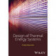 Design of Thermal Energy Systems
