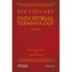 Dictionary of Industrial Terminology