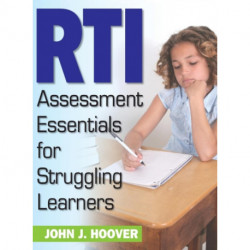 RTI Assessment Essentials for Struggling Learners