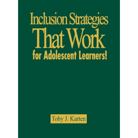 Inclusion Strategies That Work for Adolescent Learners!