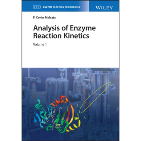 Analysis of Enzyme Reaction Kinetics, 2 Volume Set: 2 Volume Set