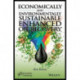 Economically and Environmentally Sustainable Enhanced Oil Recovery