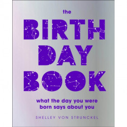The Birthday Book: What the day you were born says about you