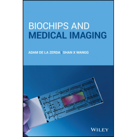Biochips and Medical Imaging