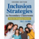 Inclusion Strategies for Secondary Classrooms: Keys for Struggling Learners